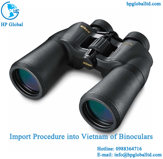 Import Binoculars into Vietnam