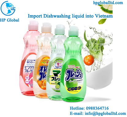 Import Dishwashing liquid into Vietnam