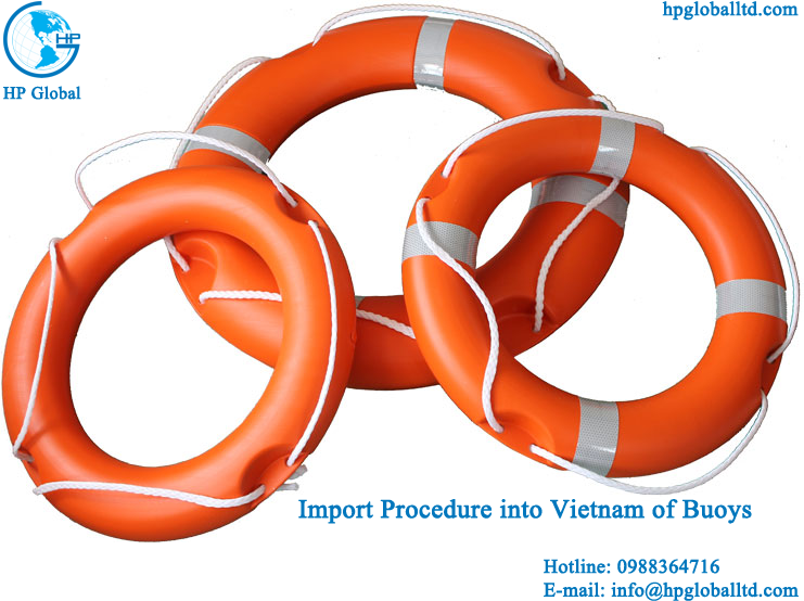 Import Procedure into Vietnam of Buoys