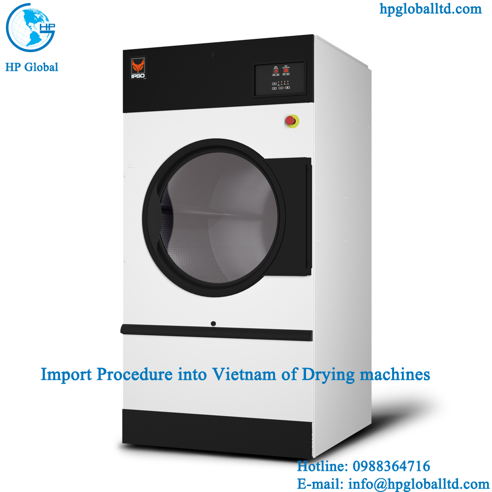 Import Procedure into Vietnam of Drying machines