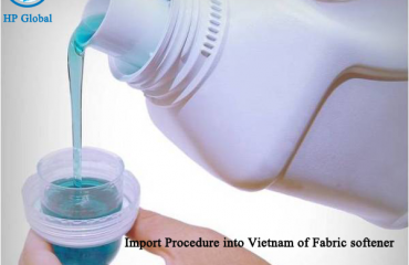 Import Procedure into Vietnam of Fabric softener