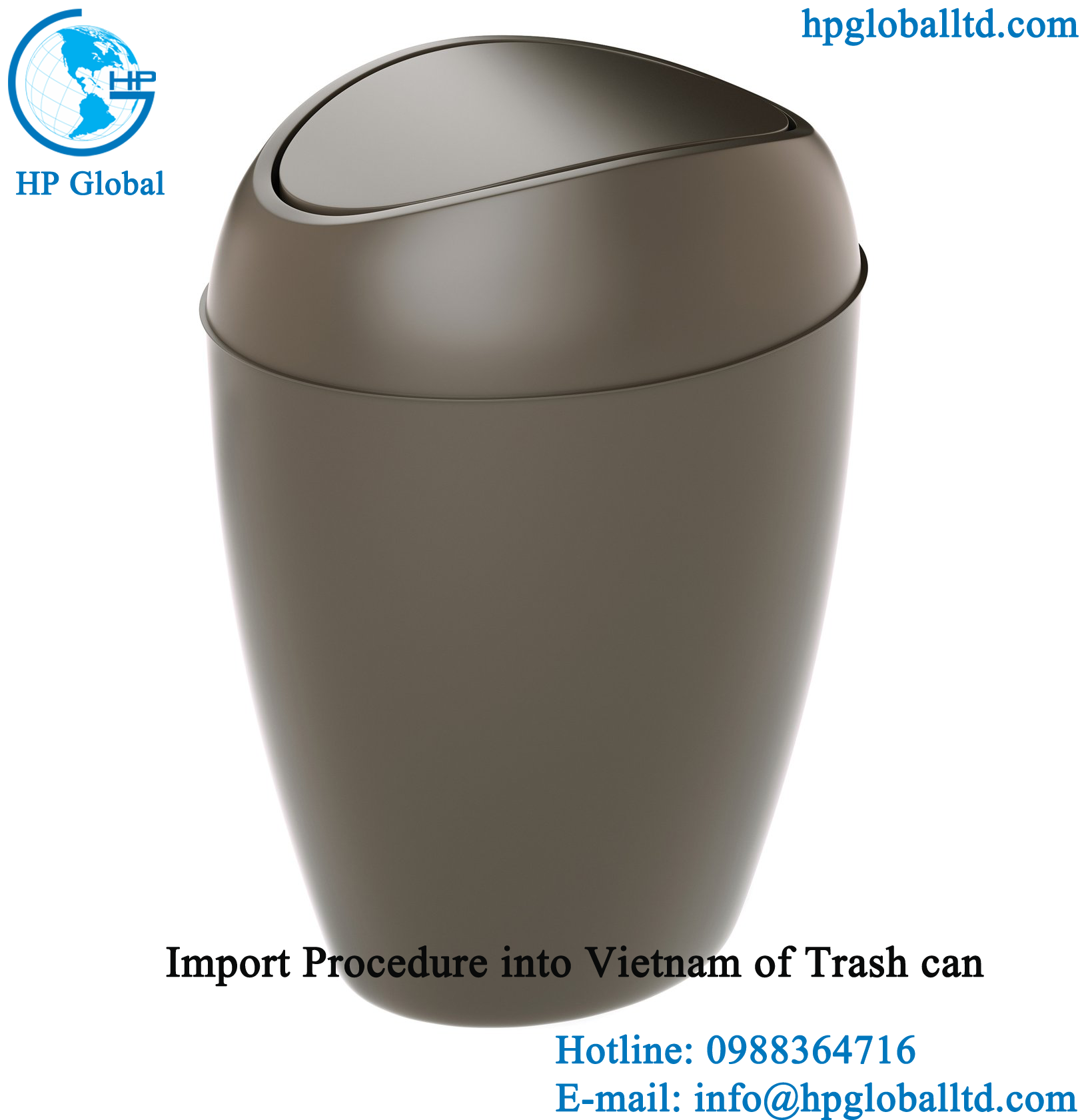 Import Procedure into Vietnam of Trash can
