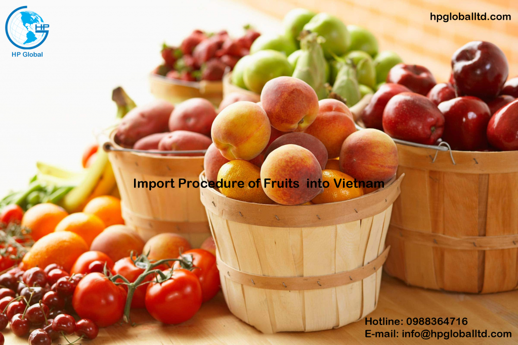 Import Procedure of Fruits into Vietnam 