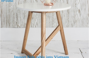 Import Side table into Vietnam