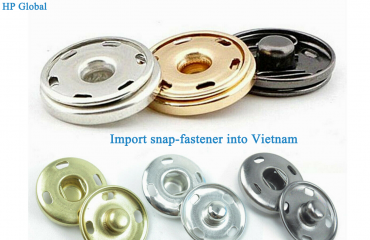 Import snap-fastener into Vietnam 
