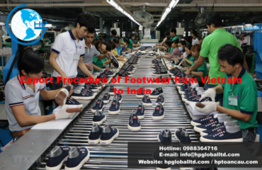 Export Procedure of Footwear from Vietnam to India
