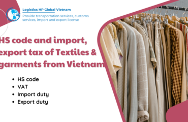 HS code and import, export tax of Textiles & garments from Vietnam