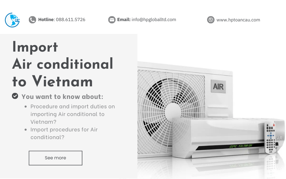 Import duty and procedures Air conditional Vietnam