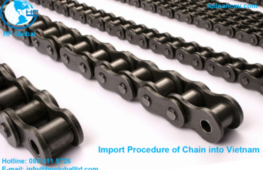 Import Procedure of Chain into Vietnam