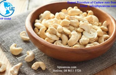 Export Procedure of Cashew nuts from Vietnam