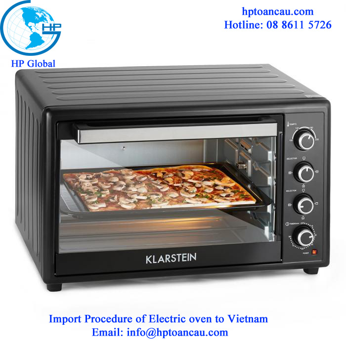 Import Procedure of Electric oven to Vietnam 