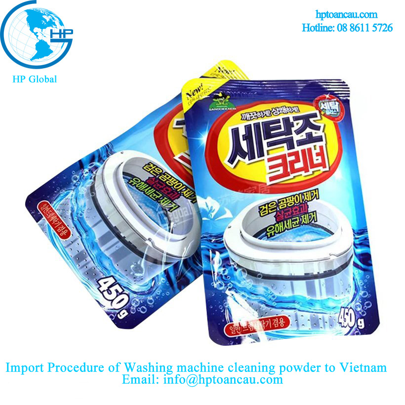 import-procedure-of-washing-machine-cleaning-powder-from-vietnam