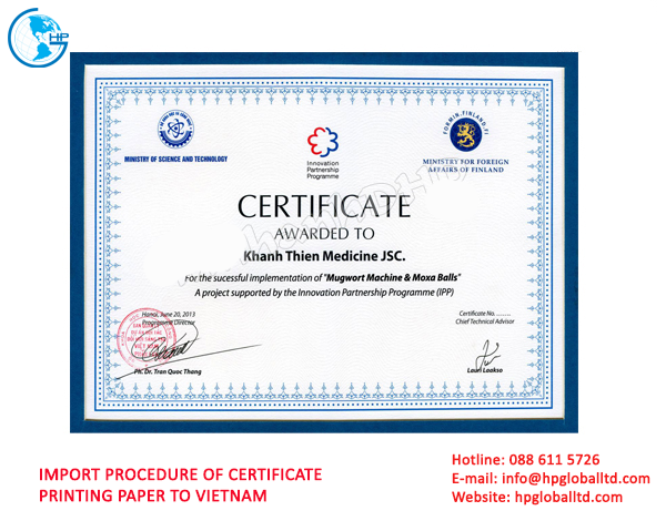 Import Procedure of Certificate printing paper to Vietnam 