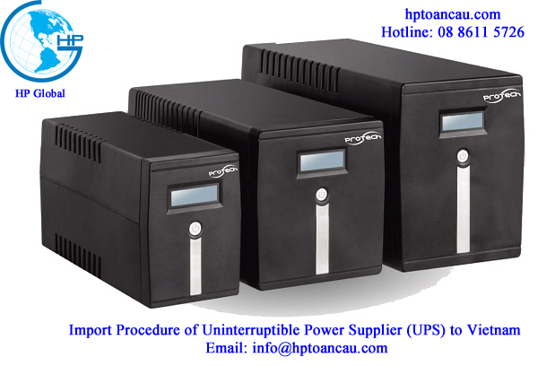 Import Procedure of Uninterruptible Power Supplier (UPS) to Vietnam 