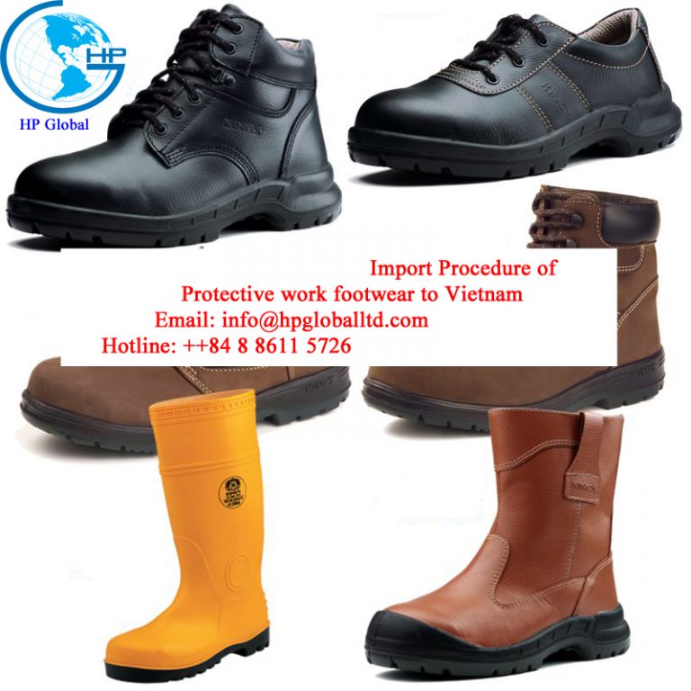 Import Procedure of Protective work footwear to Vietnam Logistics HP