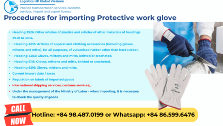 Import duty and procedures Protective work glove Vietnam