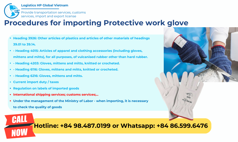 Import duty and procedures Protective work glove Vietnam 