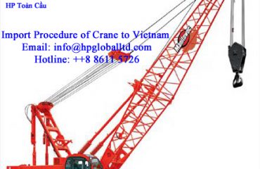 Import Procedure of Crane to Vietnam