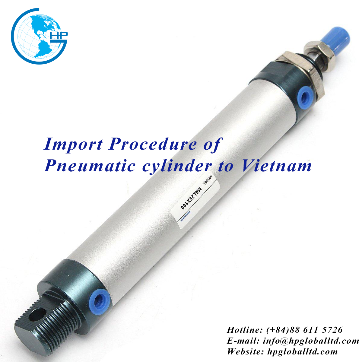 Import duty and procedures for Pneumatic cylinder to Vietnam