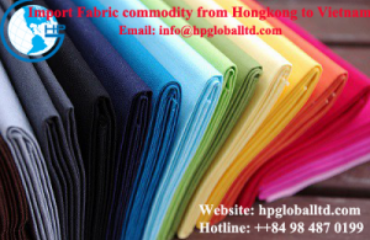 Import-Fabric-commodity-from-hongkong-to-Vietnam