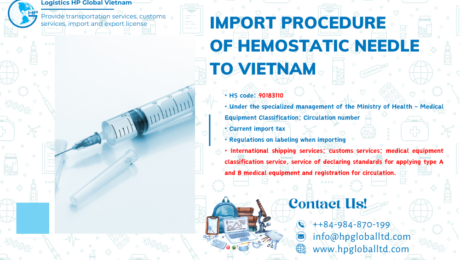 Import duty and procedures Hemostatic needle Vietnam