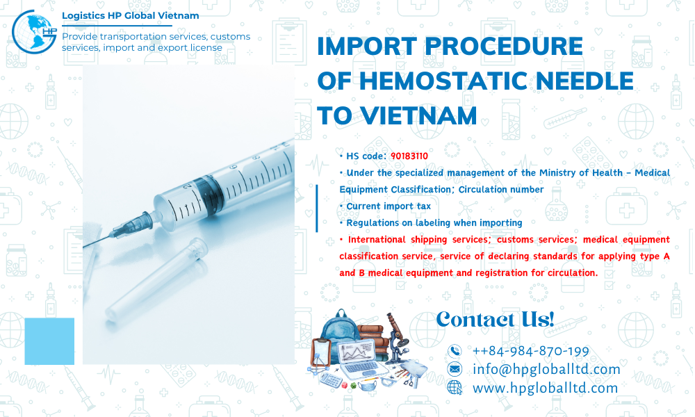 Import duty and procedures Hemostatic needle Vietnam