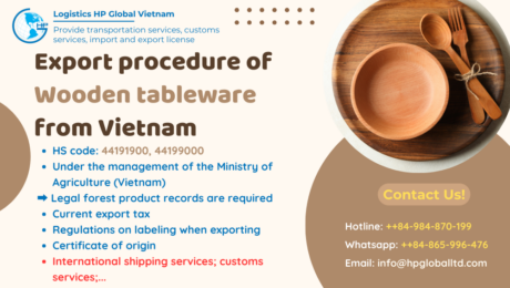 Procedures, duty and freight for exporting Wooden tableware from Vietnam