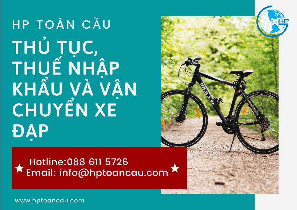 Thủ tục nhập khẩu xe đạp về Việt Nam