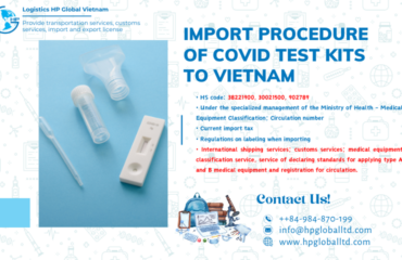 Import duty and procedures Covid Test kits Vietnam