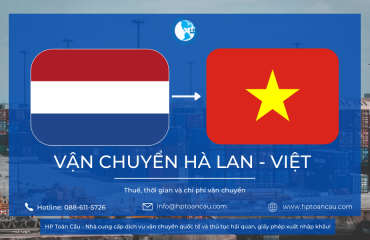 HP Toàn Cầu - Dịch vụ vận chuyển hàng hóa Hà Lan - Việt