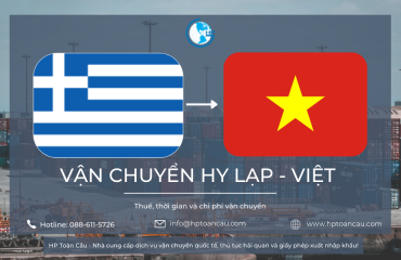 HP Toàn Cầu - Dịch vụ vận chuyển hàng hóa Hy Lạp - Việt
