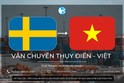 HP Toàn Cầu - Dịch vụ vận chuyển hàng hóa Thụy Điển - Việt