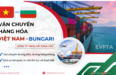 Dịch vụ vận chuyển hàng hóa Việt Nam - Bungari