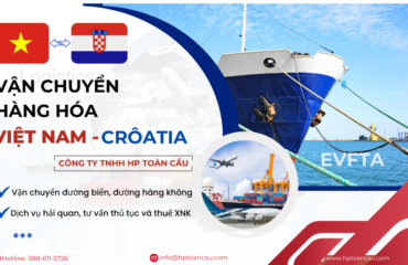 Dịch vụ vận chuyển hàng hóa Việt Nam - Croatia