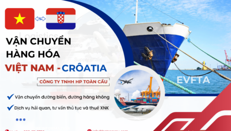 Dịch vụ vận chuyển hàng hóa Việt Nam - Croatia