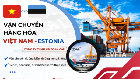 Dịch vụ vận chuyển hàng hóa Việt Nam - Estonia