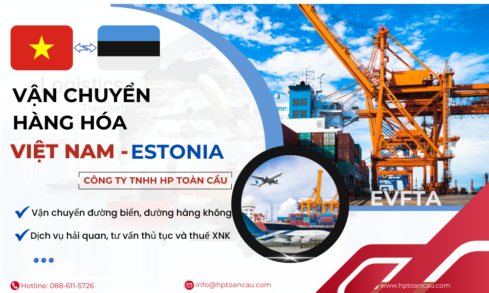 Dịch vụ vận chuyển hàng hóa Việt Nam - Estonia