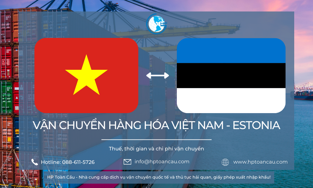 Vận chuyển hàng hóa Việt Nam - Estonia