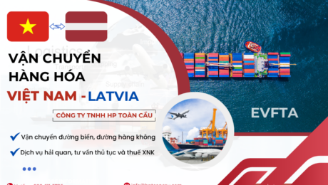 Dịch vụ vận chuyển hàng hóa Việt Nam - Latvia