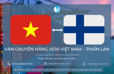 Dịch vụ vận chuyển hàng hóa Việt Nam Phần Lan