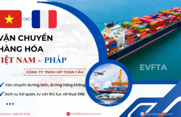 Dịch vụ vận chuyển hàng hóa Việt Nam - Pháp