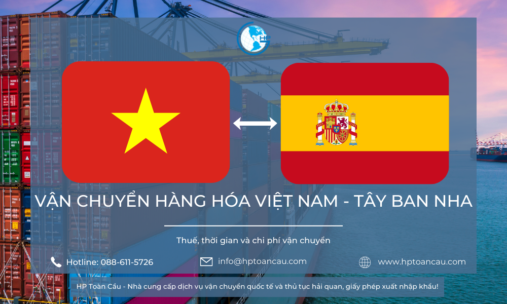Dịch vụ vận chuyển hàng hóa Việt Nam Tây Ban Nha