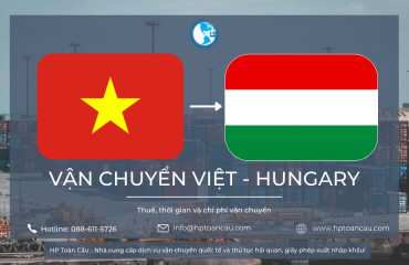 HP Toàn Cầu - Dịch vụ vận chuyển hàng hóa sang Hungary