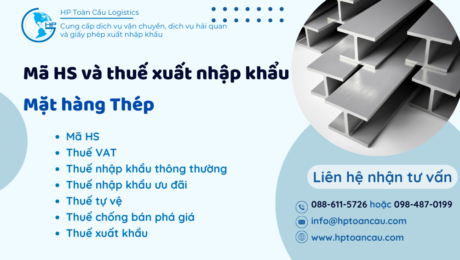 Mã HS và thuế xuất nhập khẩu mặt hàng thép