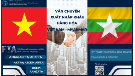 Vận Chuyển Xuất Nhập Khẩu Hàng Hóa Việt Nam - Myanmar