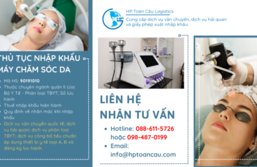 Thủ tục và thuế nhập khẩu Máy chăm sóc da