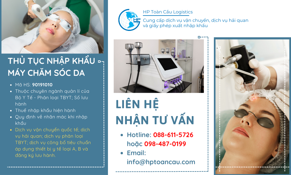 Thủ tục và thuế nhập khẩu Máy chăm sóc da