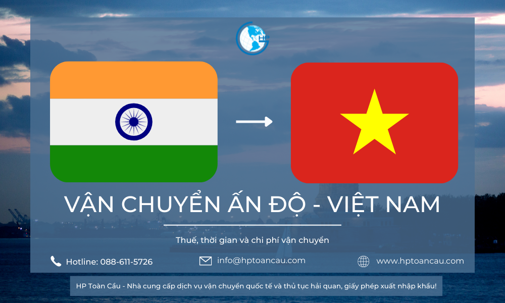 Giá vận chuyển hàng hóa nhập khẩu Ấn Độ – Việt Nam