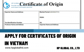 Apply For Certificates Of Origin In Vietnam - HP Global Logistics