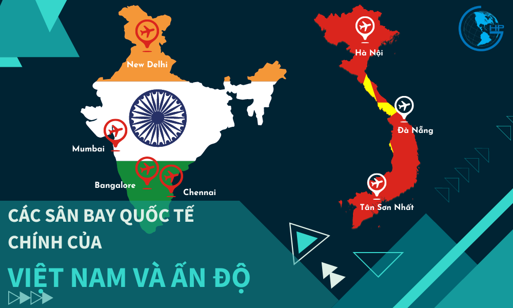 Các sân bay quốc tế chính của Việt Nam và Ấn Độ
